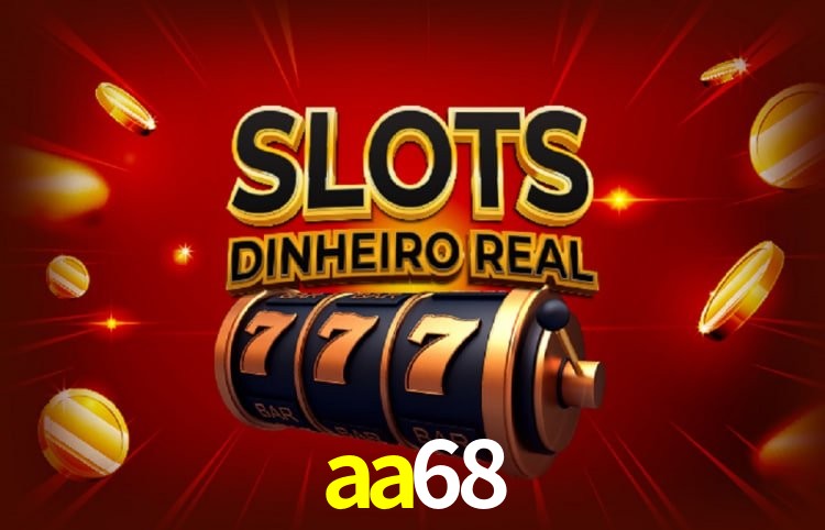 Bônus e promoções da aa68